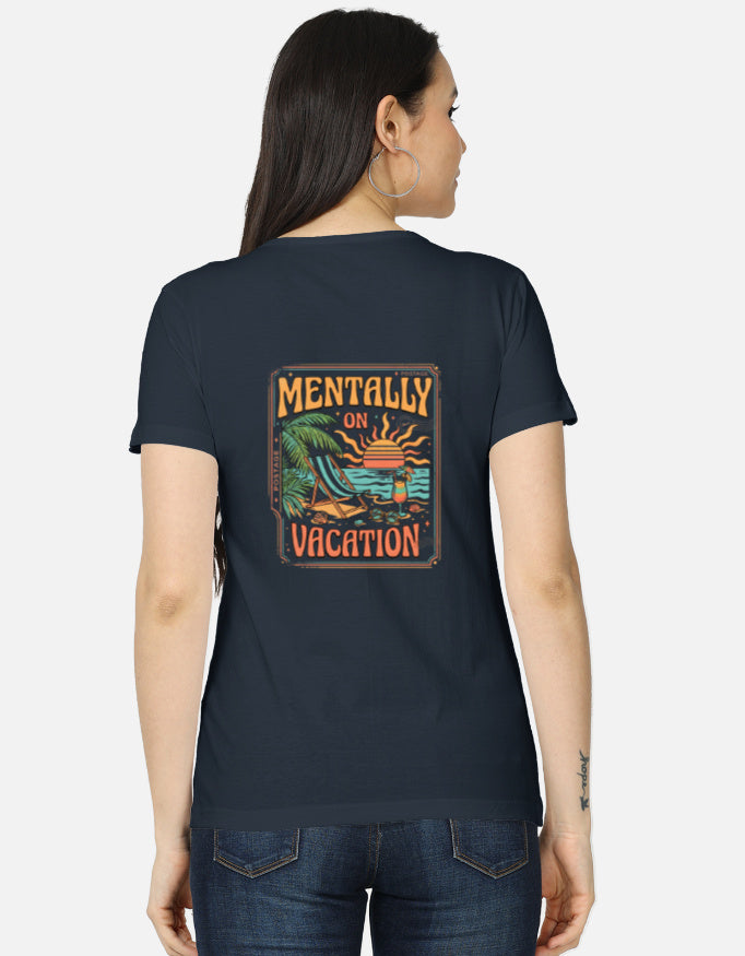 Women's Mentally Vacation T-Shirt